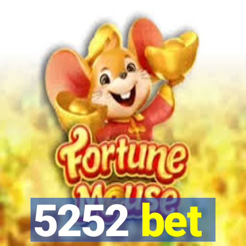 5252 bet